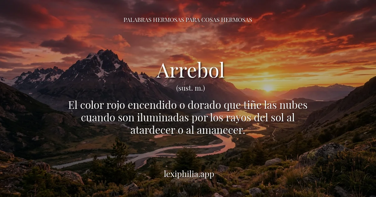 Arrebol - Nubes iluminadas por el sol al atardecer